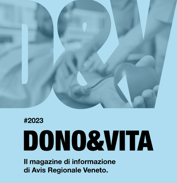 "DONO&VITA" - Informazione a cura di AVIS Regionale Veneto 