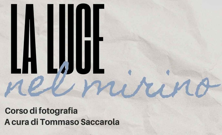 Progetto Teatro naturale - La luce nel mirino